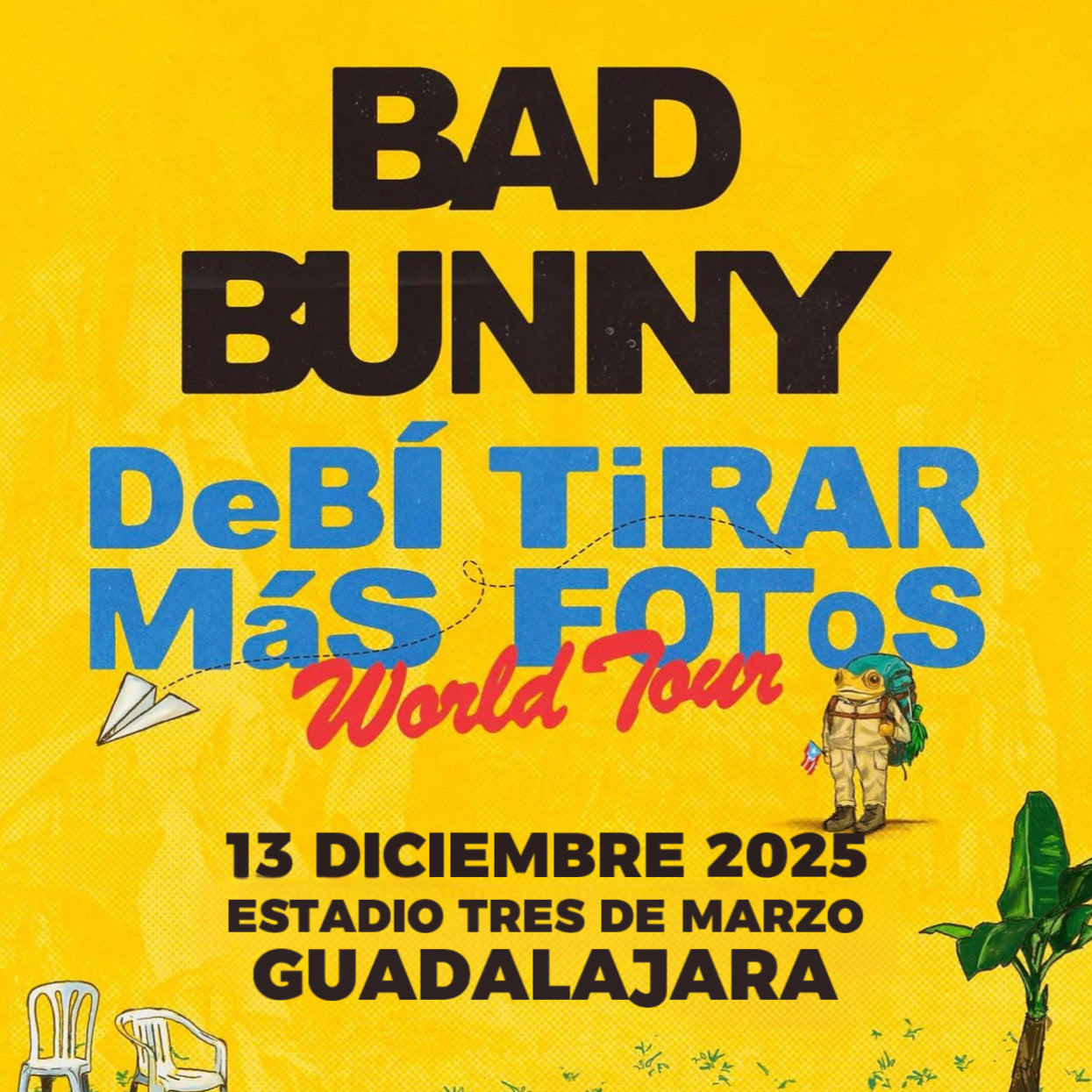 BAD BUNNY - GUADALAJARA